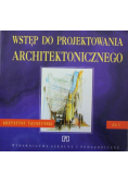 Wstęp do projektowania architektonicznego Podręcznik dla technikum