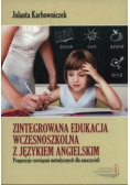 Zintegrowana edukacja wczesnoszkolna z językiem angielskim