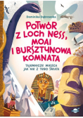 Potwór z Loch Ness, Moai i Bursztynowa Komnata — tajemnicze miejsca jak nie z tego świata