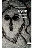 Chrystus wylądował w Grodnie