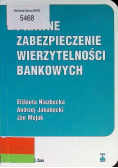 Prawne zabezpieczenie wierzytelności bankowych