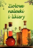 Ziołowe nalewki i likiery