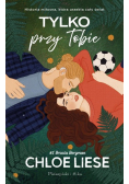 Tylko przy tobie Tom I