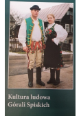 Kultura ludowa Górali Spiskich