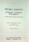 Pismo Święte Starego i Nowego Testamentu