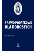 Prawo podatkowe dla dorosłych