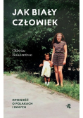 Jak biały człowiek