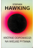 Krótkie odpowiedzi na wielkie pytania