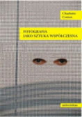 Fotografia jako sztuka współczesna