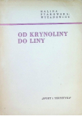 Od Krynoliny do liny