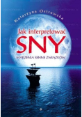 Jak interpretować sny