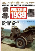 Wielki Leksykon Uzbrojenia Wrzesień 1939 Tom 212 Radiostacje N1 N2 i N3