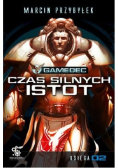Gamedec Czas silnych istot Księga 2