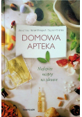 Domowa apteka Najlepsze recepty na zdrowie