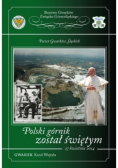 Polski górnik został świętym