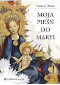 Moja pieśń do Maryi