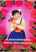 W poszukiwaniu małej dziewczynki