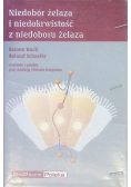 Niedobór żelaza i niedokrwistość z niedoboru żelaza