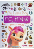 My Little Pony na tropie. Szukaj i znajdź
