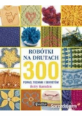 Robótki na drutach 300 porad technik i sekretów