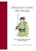 Aforyzmy i cytaty dla chirurga