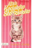 Klub Kociaków Słodziaków. Troskliwy Trufelek