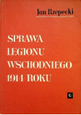 Sprawa Legiony Wschodniego 1914 roku