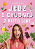 Jedz i chudnij z dietą sirt