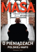 Masa o pieniądzach polskiej mafii