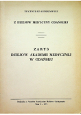 Zarys dziejów akademii medycznej w Gdańsku