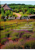 Z dala od drogi