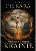 Witajcie w Zaklętej Krainie
