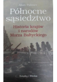 Palmer Alan - Północne sąsiedztwo