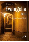 Ewangelia 2019 Droga Prawda i Życie