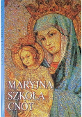 Maryjna szkoła cnót
