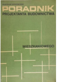 Poradnik projektanta budownictwa mieszkaniowego