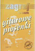 Zagraj to sam gitarowe piosenki Część 2