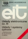 Układy elektroniczne Część III Układy i systemy cyfrowe