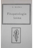 Fitopatologia leśna