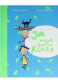 Ja i moja siostra Klara