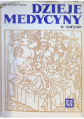 Dzieje medycyny w zarysie