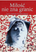 Miłość nie zna granic Życie i cierpienie Erzsebet Galgoczy