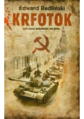 Krfotok czyli stanu wojennego nie było