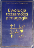 Ewolucja tożsamości pedagogiki
