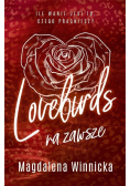 Lovebirds. Na zawsze.
