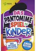 Das Pantomime Spiel fur Kinder