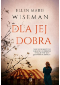Dla jej dobra