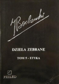 Bocheński Dzieła zebrane Tom 5