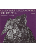 Cmentarz Łyczakowski we Lwowie