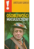 Osobliwości Huculszczyzny
